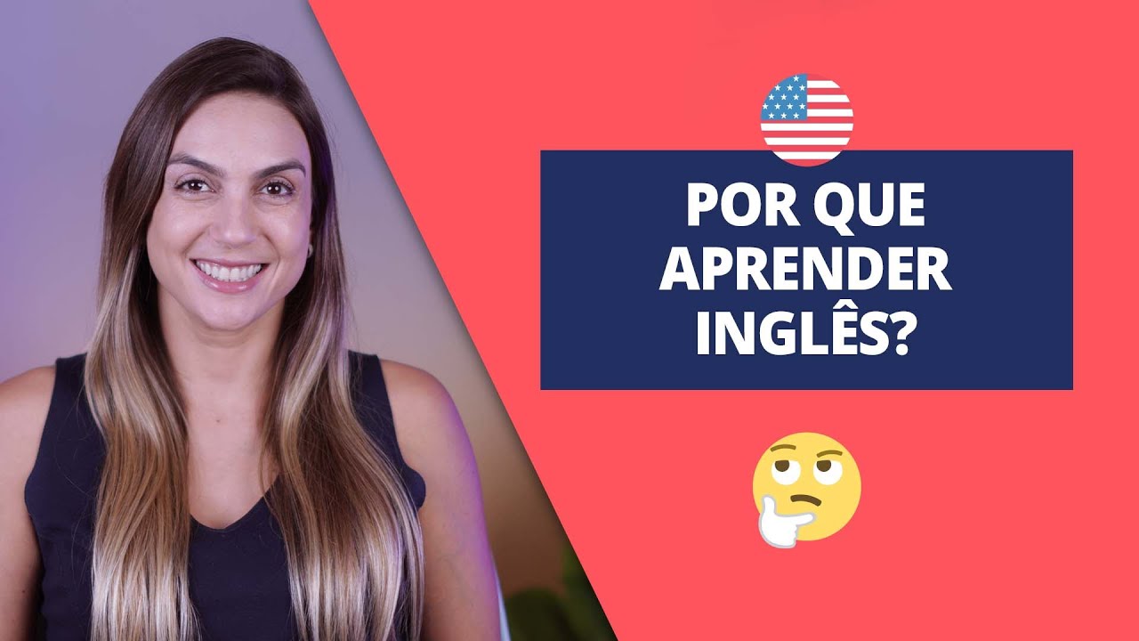 Por que aprender inglês?