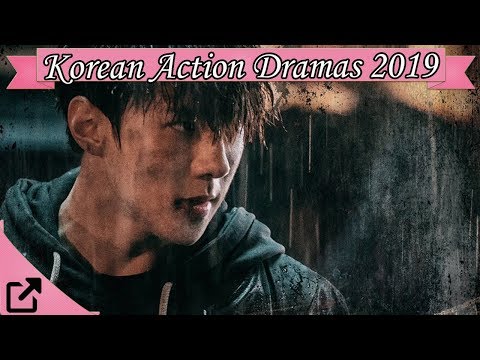 Top 25 korean action dramas 2019 all the time