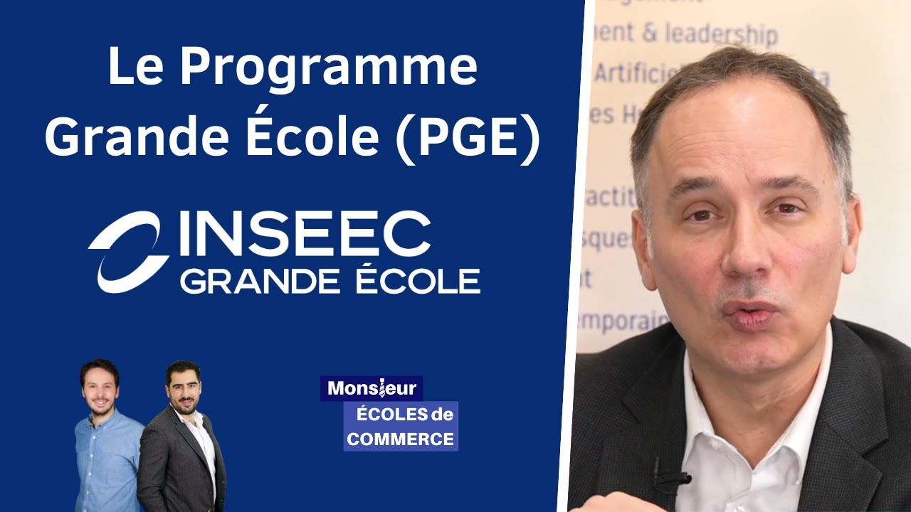 INSEEC GE : Le Programme Grande Ecole (PGE) - 2023