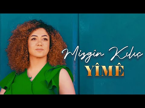 MIZGÎN KILIÇ - YÎMÊ [Official Music Video]