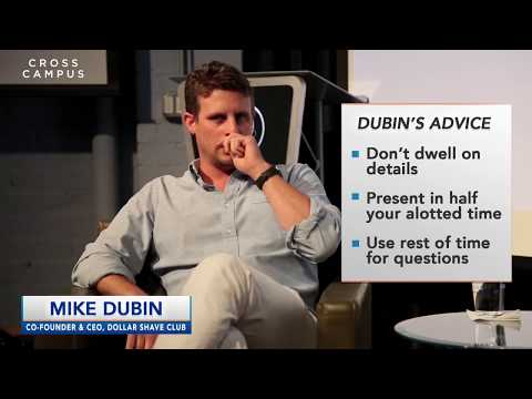 Dollar Shave Club Co-Founder Mike Dubin: Mistakes to Avoid While Pitching