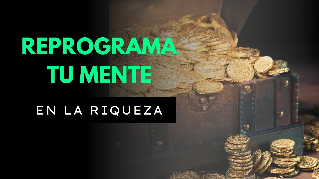 REPROGRAMA TU MENTE en la Abundancia y la Riqueza 💰💰💰 Mientras Duermes