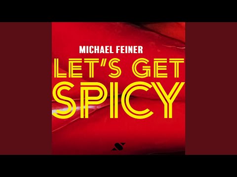 Let's Get Spicy (Extended)