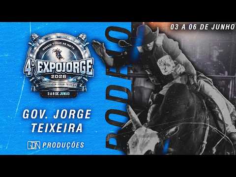 4° EXPOJORGE - GOV. JORGE TEIXEIRA - RO - QUARTA-FEIRA