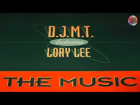 D.J.M.T. Feat. Lory Lee - The Music (12 Inch)