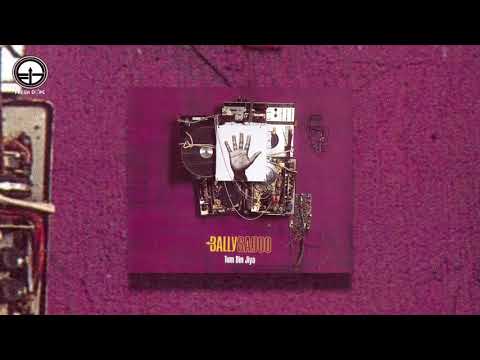 Tum Bin Jiya (Radio Edit) Bally Sagoo