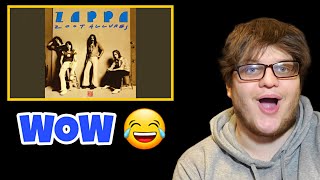 HE IS SO UNIQUE 😂 | Frank Zappa- Find Her Finer REACTION!!!