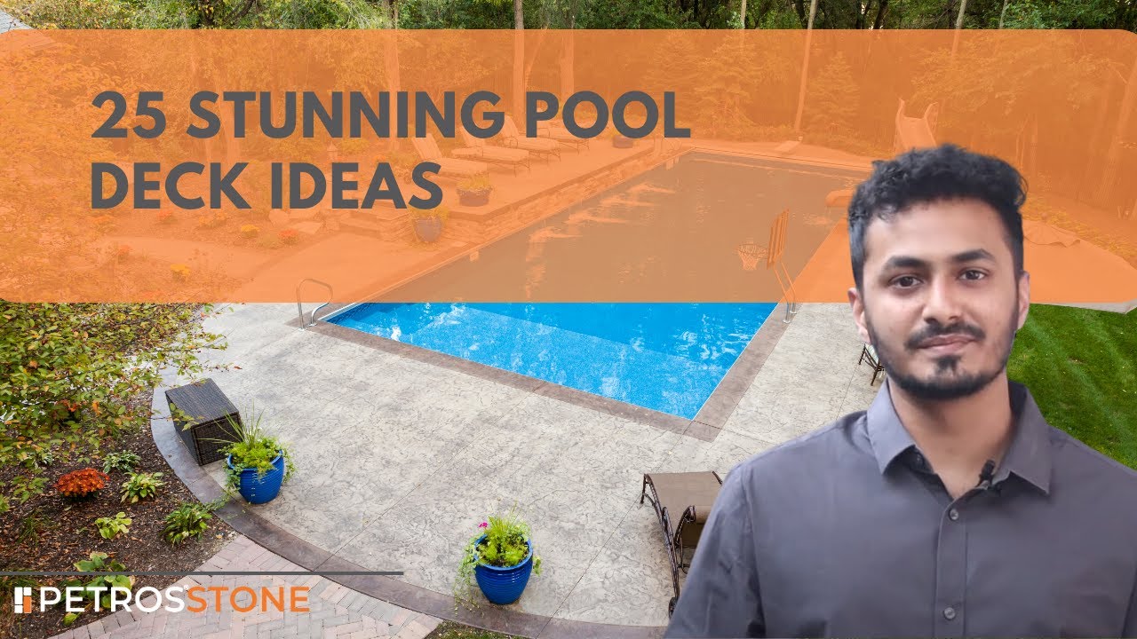 25 Stunning Pool Deck Ideas | Elevate Your Outdoor Space!