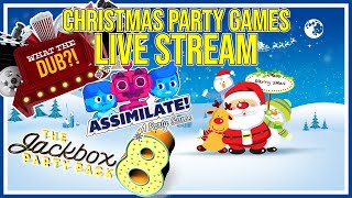 Christmas Party Games Night! 3 Games! - Jackbox Party Pack 8, Assimilate! & What The Dub?!