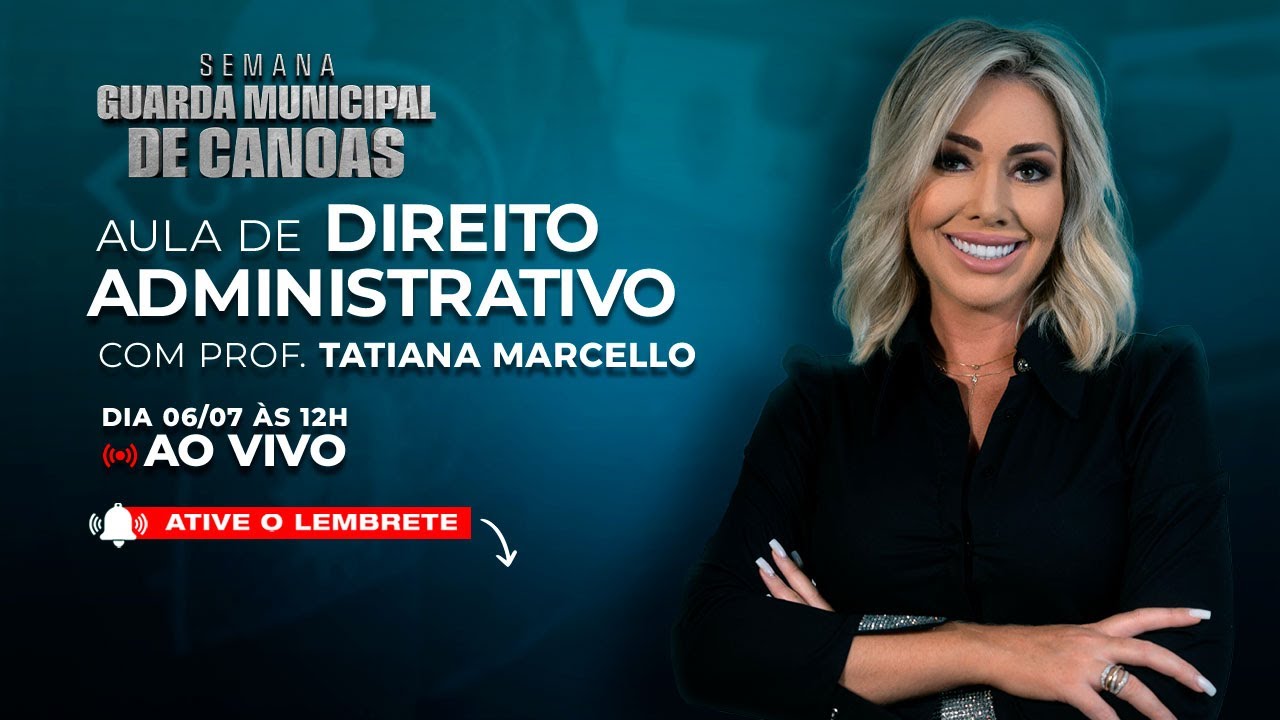 GUARDA MUNICIPAL 2023: AULA DE REVISÃO DIREITO ADMINISTRATIVO - CONCURSOS GG