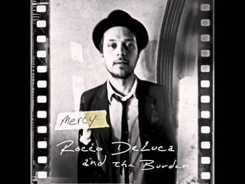 Rocco DeLuca & The Burden - I Trust You To Kill Me (album version)