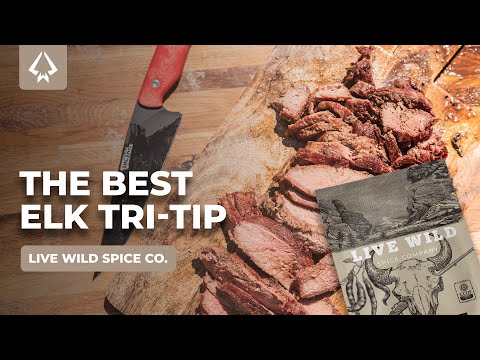 The Best Elk Tri-Tip Recipe