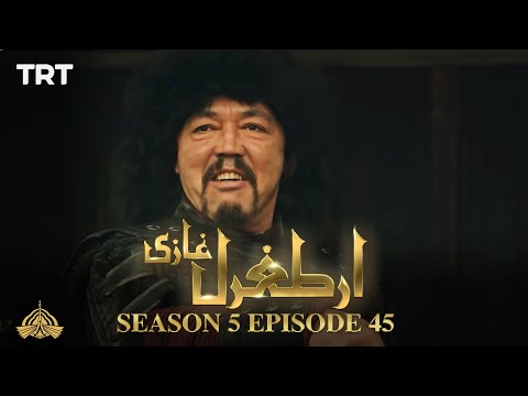 Ertugrul Ghazi Urdu | Episode 45 | Season 5