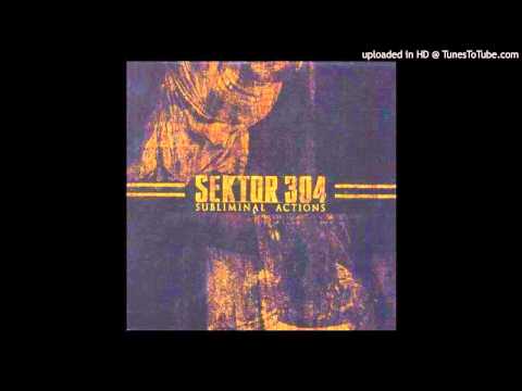 Sektor 304 - By The Throat