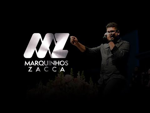 Marquinhos Zacca - Deus é Deus