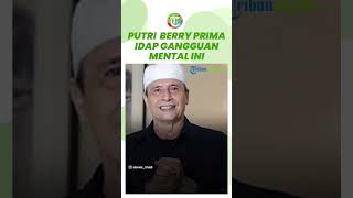 Putri Aktor Senior Barry Prima Hilang, Keluarga Ungkap Adanya Kejanggalan, Idap Gangguan Mental Ini