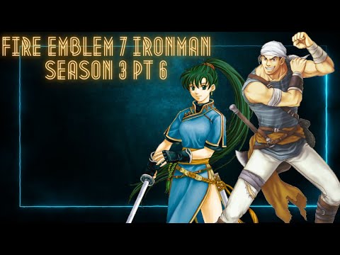 Fire Emblem 7 Hector Hard Mode Ironman Season 3 Part 6