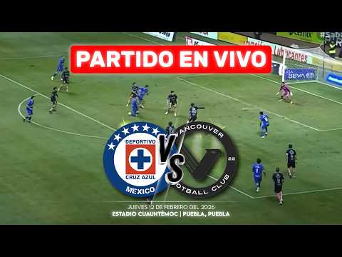 ¡MANITA CEMENTERA!🔥 Cruz Azul 5-0 Vancouver FC | Concachampions 2026 | 🎙️NARRACIÓN