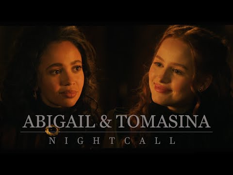 Abigail & Thomasina || Nightcall