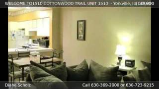 preview picture of video 'WELCOME TO1510 COTTONWOOD TRAIL UNIT 1510  YORKVILLE IL 6...'
