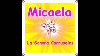 micaela-la sonora carruseles gameplay video by mrmickey007, 4:46 duration
