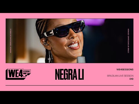 Negra Li: WE4Sessions