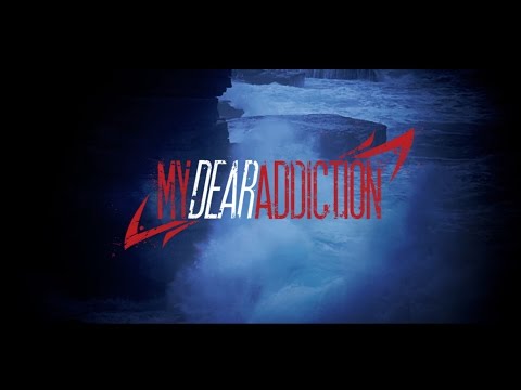 My Dear Addiction - Winners (Official Video)