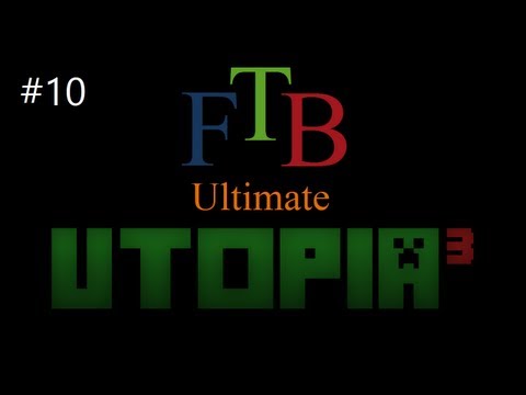 FTB Ultimate: Utopia³ E10 - Thaumcraft