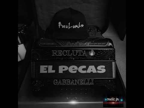 El pecas-Grupo Recluta (Audio 2020)