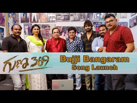 Bujji Bangaram Song Launch From Guna 369