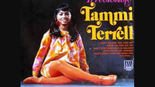 Tammi Terrell - Can&#39;t Stop Now (Love Is Calling)