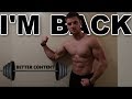 I'm Back! (Better Content)