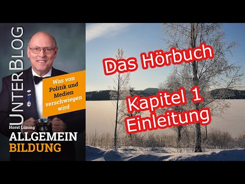 Hörbuch Allgemeinbildung: Kapitel 01/22 - Einleitung
