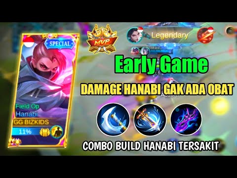 CARA CEPAT HANABI SUPER KAYA DI EARLY GAME - DAMAGE HANABI GAK ADA OBAT - COMBO BUILD HANABI - MLBB