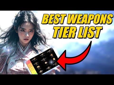 Where Winds Meet - Ultimate Weapon Tier List (PVE, PVP, Raids & More!)
