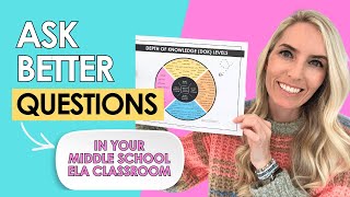 How to Ask Better Questions Using Depth of Knowledge (DOK)