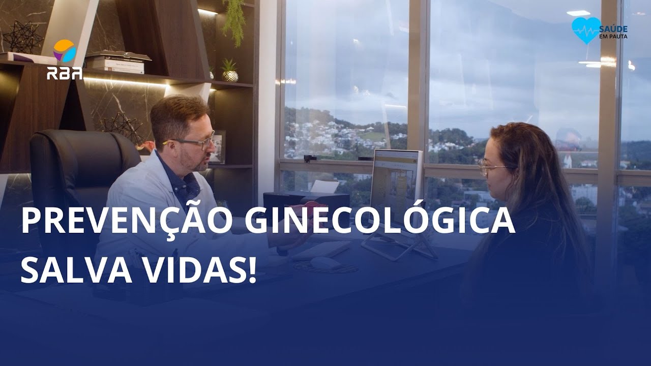 Prevenção ginecológica salva vidas!