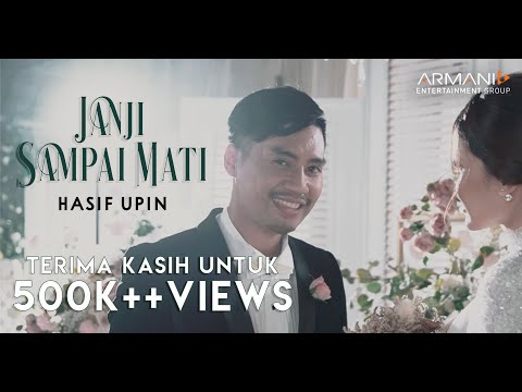 Hasif Upin | Janji Sampai Mati (Official Music Video)