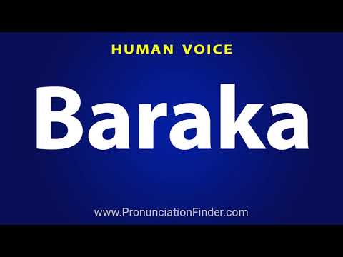 How To Pronounce Baraka