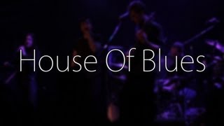 House Of Blues Chicago, IL | Blood Red Boots Experience