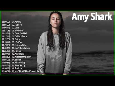 Best Songs of Amy Shark Album 2018 - Amy Shark ADORE Hits Full Album 2018