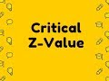 Critical Z-values Calculator Video