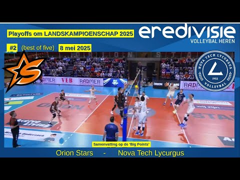 PlayOff 2 Orion Stars - Lycurgus (8 mei 2025) om kampioenschap 2025 Volleybal Heren, Big Points