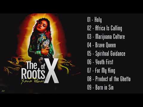 Xana Romeo   The Roots of X