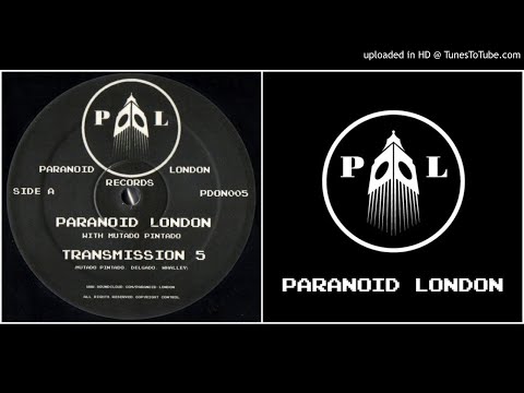 Paranoid London With Mutado Pintado ‎– Transmission 5