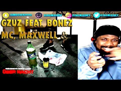 (GERMAN)Gzuz feat. Bonez MC, Maxwell & Ufo361 - Über Nacht REACTION!!