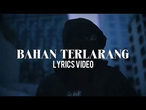 Bahan Terlarang - Fiq7 (Official Lyrics Video)