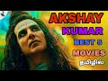 Best 5 Akshay Kumar Tamil Dubbed Movies Best Bollywood Tamil Dubbed Moives தமிழ் Besttamiz