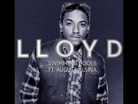 Lloyd feat August Alsina - Swimming Pools