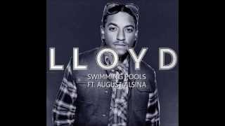 Lloyd feat August Alsina - Swimming Pools